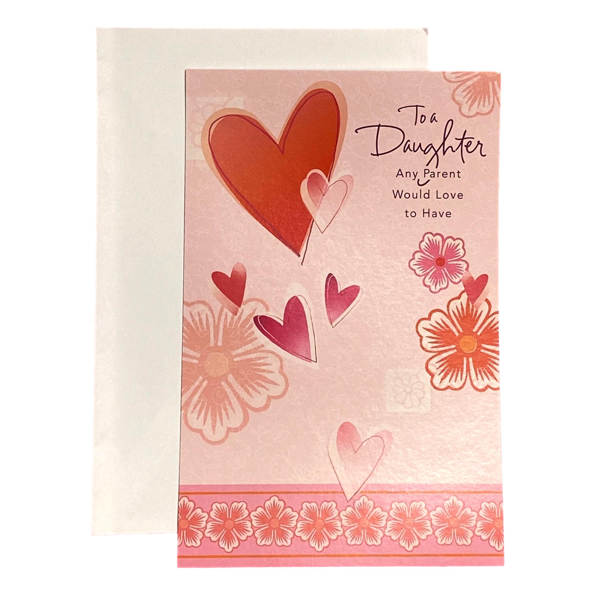 Valentine #39 s Day Greeting Card for Daughter To a Daughter Any Parent