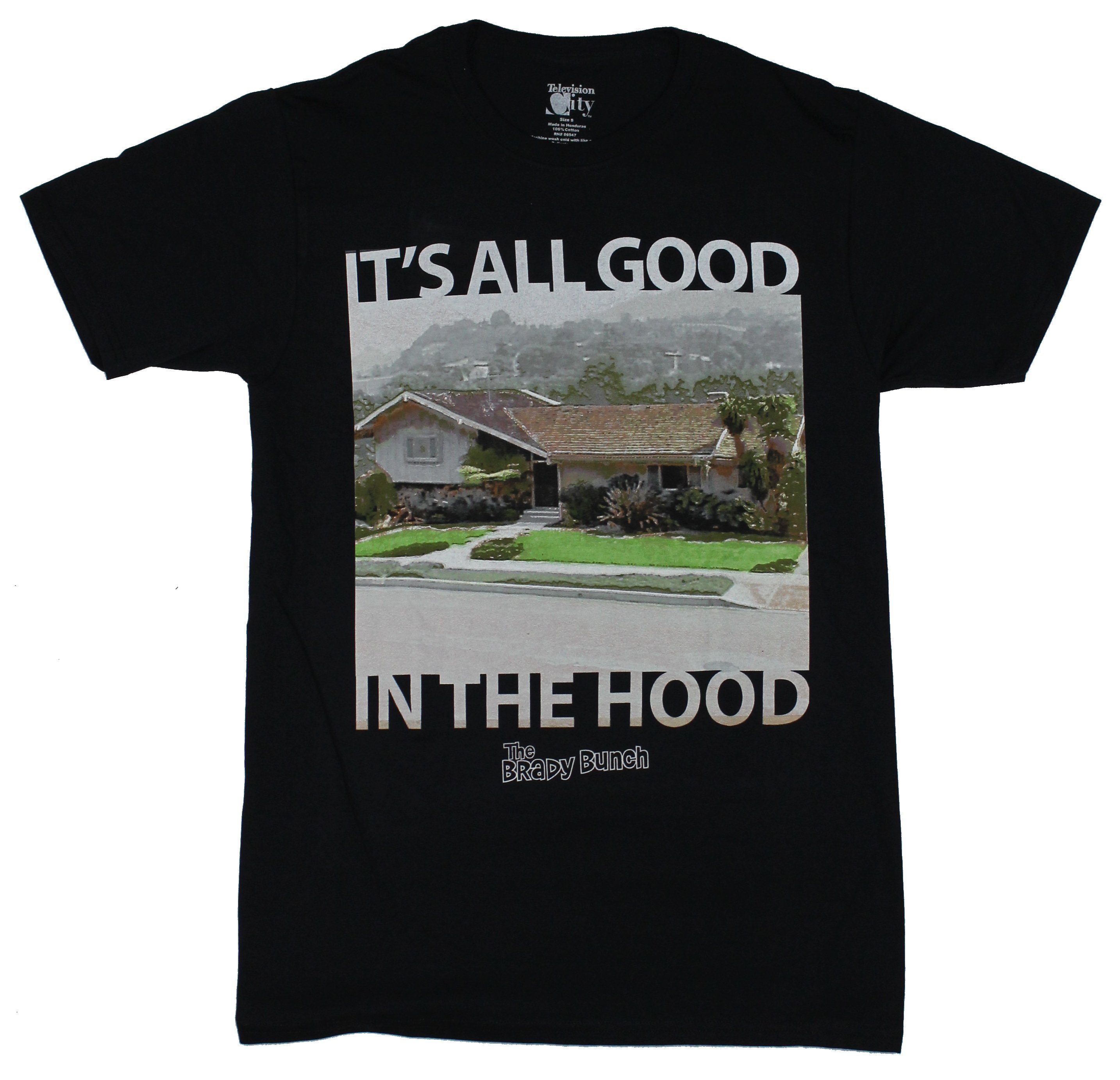 The Brady Bunch Mens T-Shirt – It’s All good in the Hood Brady House