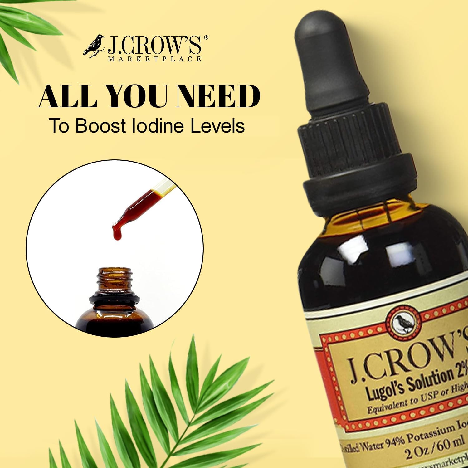 J.CROW'S Lugol's Solution Iodine 2 Percent Thyroid Support and Energy 2 fl oz - Picture 5 of 5
