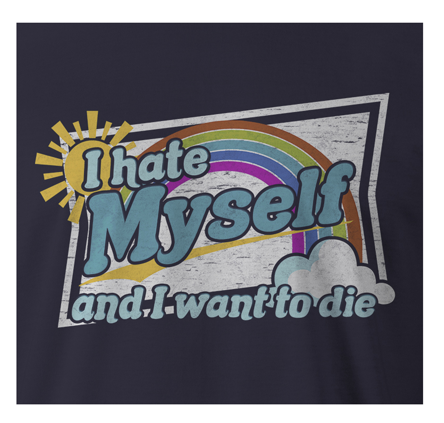 9 Crowns Tees Funny Sarcastic I Hate Myself Graphic Tee eBay